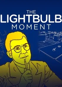 Affiche de The Lightbulb Moment