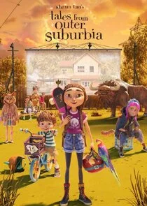 Affiche de Shaun Tan's Tales from Outer Suburbia