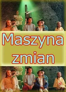 Maszyna zmian poster