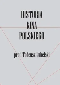 Affiche de Historia kina polskiego 1895-2014