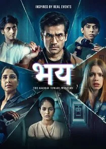 Bhay: The Gaurav Tiwari Mystery poster