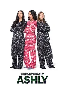 Unfortunatly Ashly poster