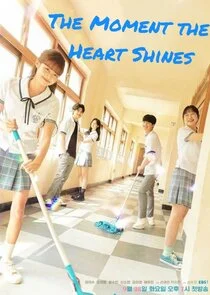 Affiche de The Moment the Heart Shines