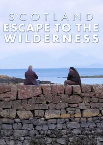 Affiche de Scotland: Escape to the Wilderness