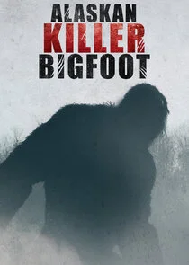 Plakat Alaskan Killer Bigfoot