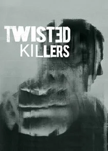 Poster di Twisted Killers