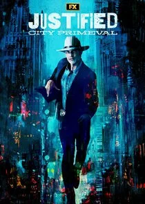 Justified: City Primeval Poster