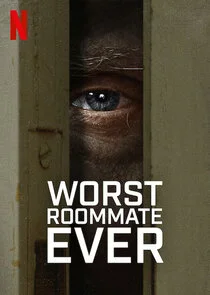 Poster di Worst Roommate Ever
