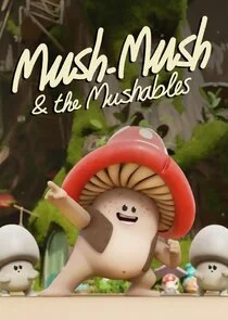 Affiche de Mush-Mush et les Champotes
