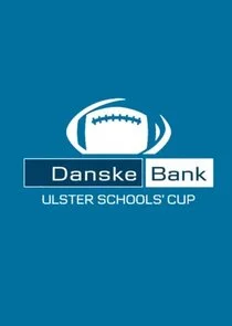 Ulster Schools' Cup Rugby Final poster