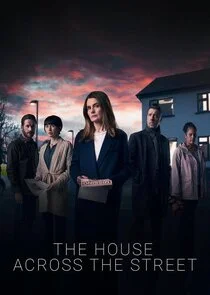 Affiche de The House Across the Street
