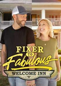 Fixer to Fabulous: Welcome Inn Poster
