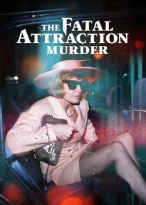 Póster de El asesinato de Atracción Fatal