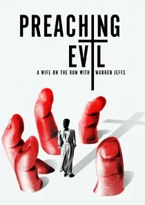 Preaching Evil: A Wife on the Run with Warren Jeffs afişi