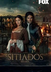 Sitiados: MÄ‚Â©xico poster