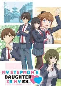 My Stepmom's Daughter Is My Ex poster