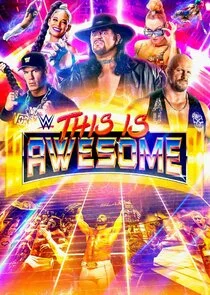 WWE This Is Awesome poster