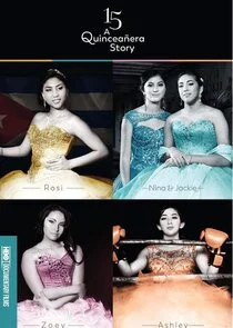 Poster di 15: A QuinceaÄ‚Â±era Story