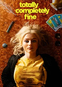 Plakat Totally Completely Fine