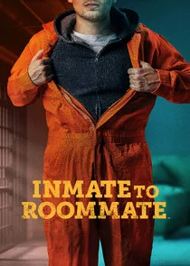 Poster di Inmate to Roommate
