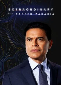 Affiche de Extraordinary with Fareed Zakaria