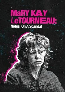 Mary Kay Letourneau: Notes on a Scandal poster