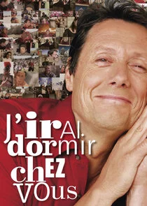 J'Irai Dormir Chez Vous poster