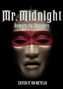 Mr. Midnight: Beware the Monsters poster
