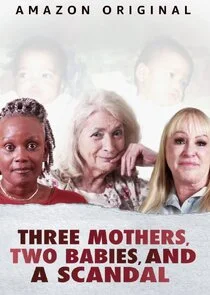 Poster di Three Mothers, Two Babies and a Scandal