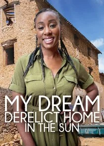 Poster di My Dream Derelict Home in the Sun