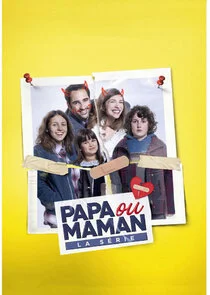 Poster di Papa ou Maman