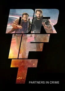 Affiche de Drift: Partners in Crime