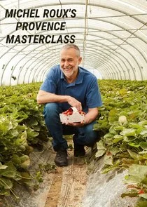 Póster de Michel Roux's Provence Masterclass