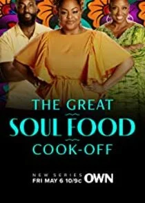 Póster de The Great Soul Food Cook-Off