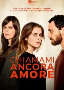 Poster di Chiamami ancora amore