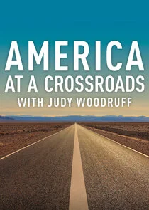 Poster di Judy Woodruff Presents: America at a Crossroads