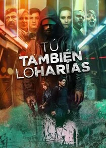 Póster de Tú también lo harías