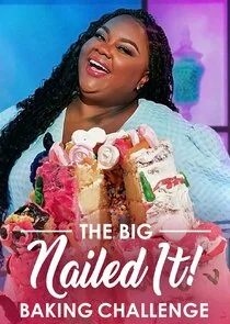 The Big Nailed It Baking Challenge poster