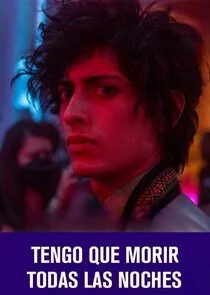 Affiche de Tengo que morir todas las noches
