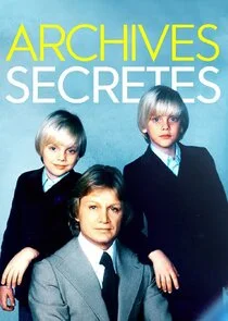 Poster di Archives secrÄ‚Â¨tes