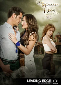 Poster di Que Te Perdone Dios... Yo No