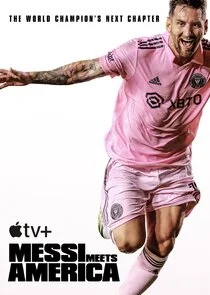 Messi Meets America poster