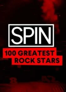 Poster di SPIN 100 Greatest Rock Stars