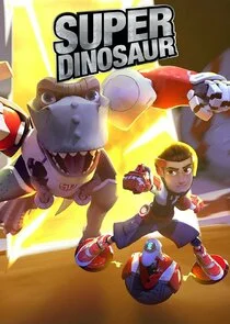 Poster di Super Dinosaur