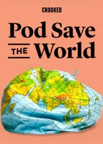 Poster di Pod Save the World