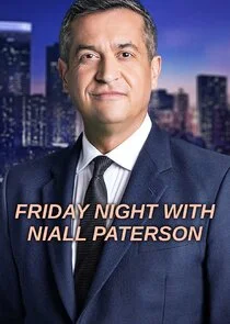 Poster di Friday Night with Niall Paterson