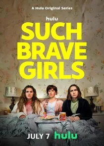 Such Brave Girls