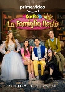 Poster di Me contro Te - La Famiglia Reale