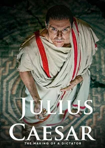 Affiche de Julius Caesar: The Making of a Dictator