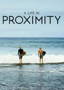 Plakat A Life in Proximity